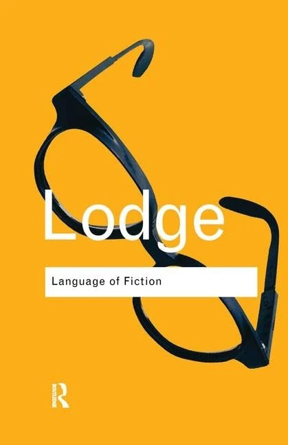 The Language of Fiction: Essays in Criticism and Verbal Analysis of the English Novel (Routledge Classics)