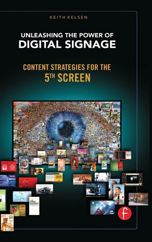 Routledge Digital Signage Content Strategies - 5th Screen Guide