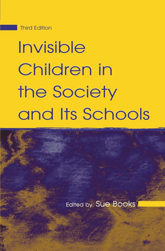 Routledge - Invisible Children in the Society and Its Schools