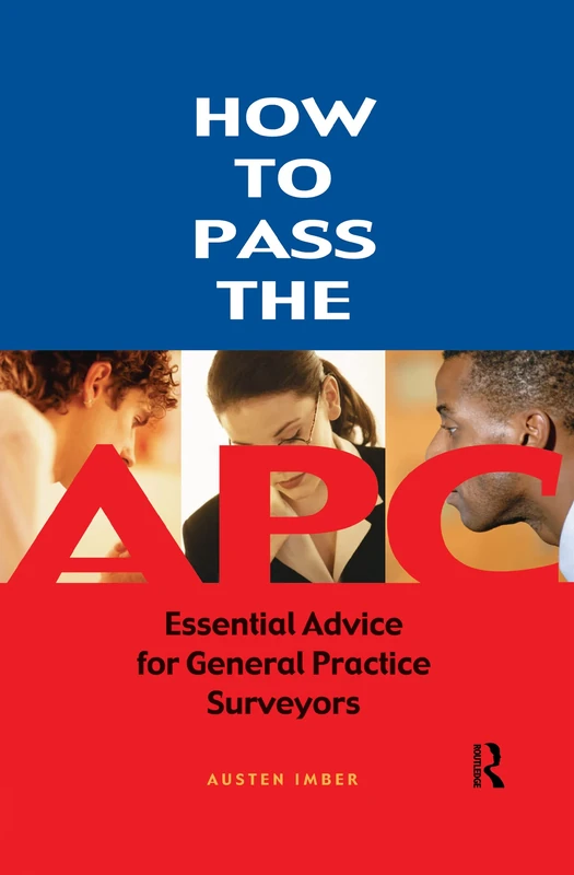 How to pass the APC: Essential Advice for General Practice Surveyors