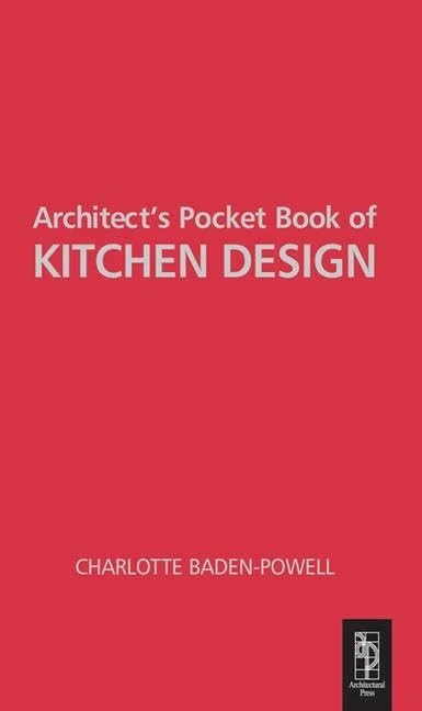 Routledge Architect's Pocket Book of Kitchen Design