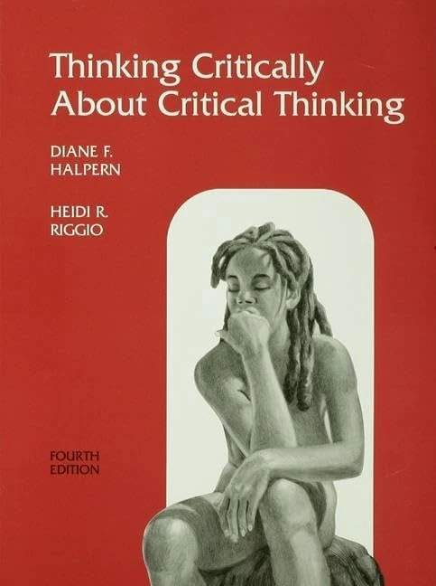 Routledge Thinking Critically About Critical Thinking Workbook