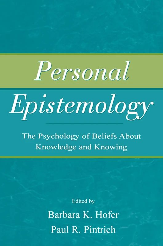 Routledge - Personal Epistemology Psychology Book