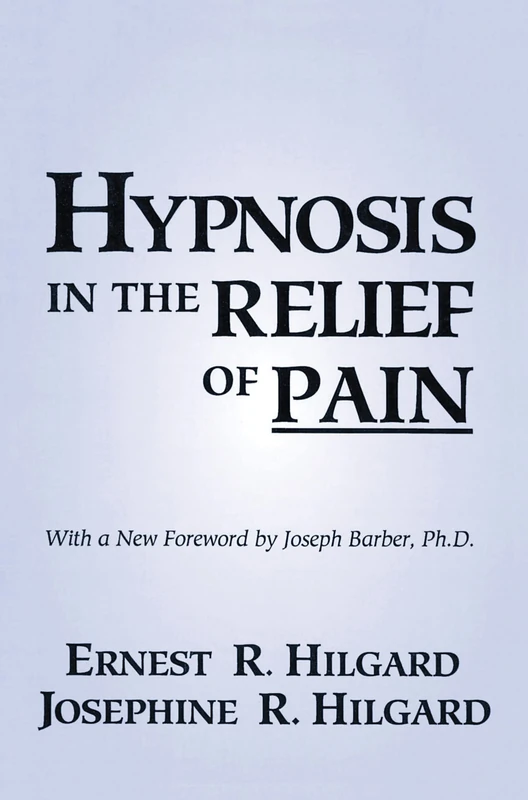 Hypnosis In The Relief Of Pain