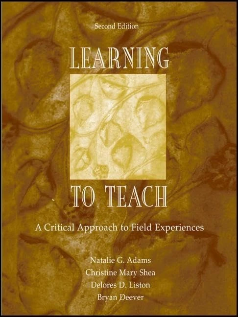 Routledge - Learning to Teach: A Critical Approach to Field Experiences