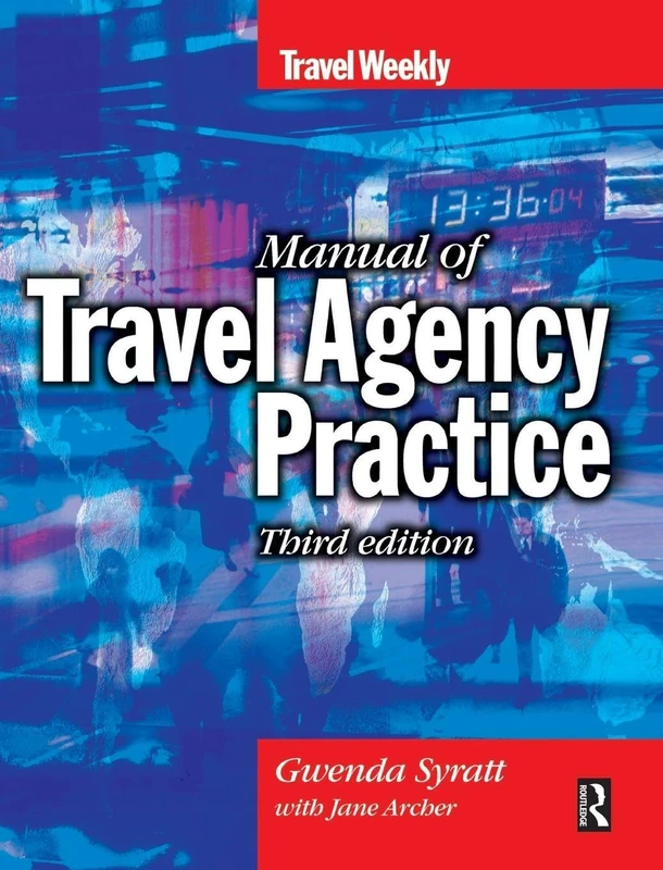 Manual of Travel Agency Practice