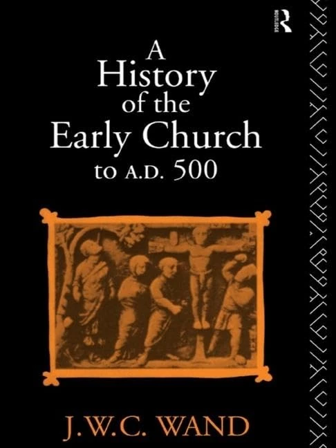Routledge - A History of the Early Church to AD 500