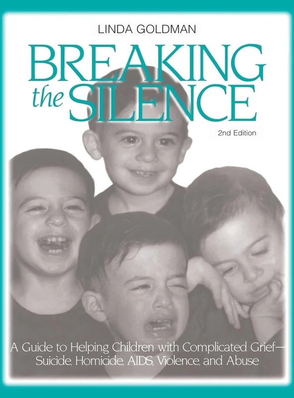Routledge - Breaking the Silence: Guide to Complicated Grief