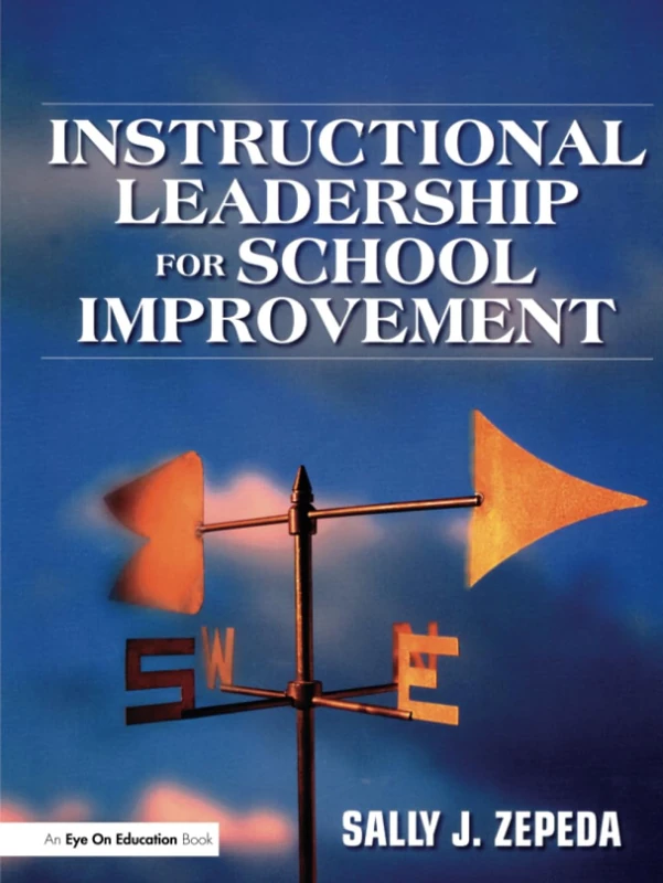 Instructional Leadership for School Improvement