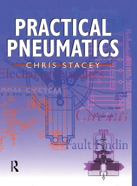 Practical Pneumatics by Routledge - Technical Reference Book