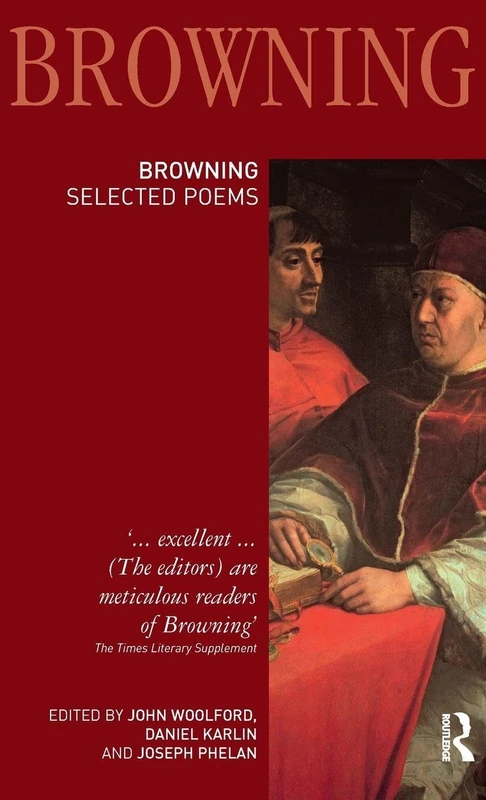 Robert Browning: Selected Poems: Selected Poems (Longman Annotated English Poets)