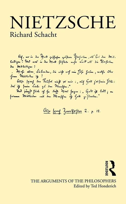 Nietzsche (Arguments of the Philosophers)