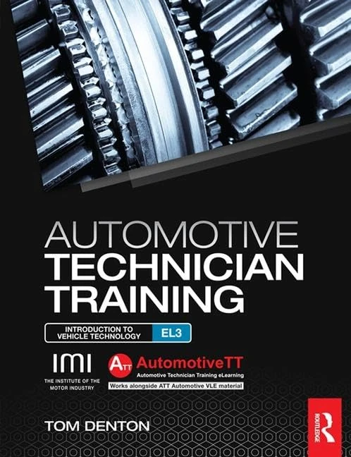 Automotive Technician Training: Entry Level 3: Introduction to Light Vehicle Technology