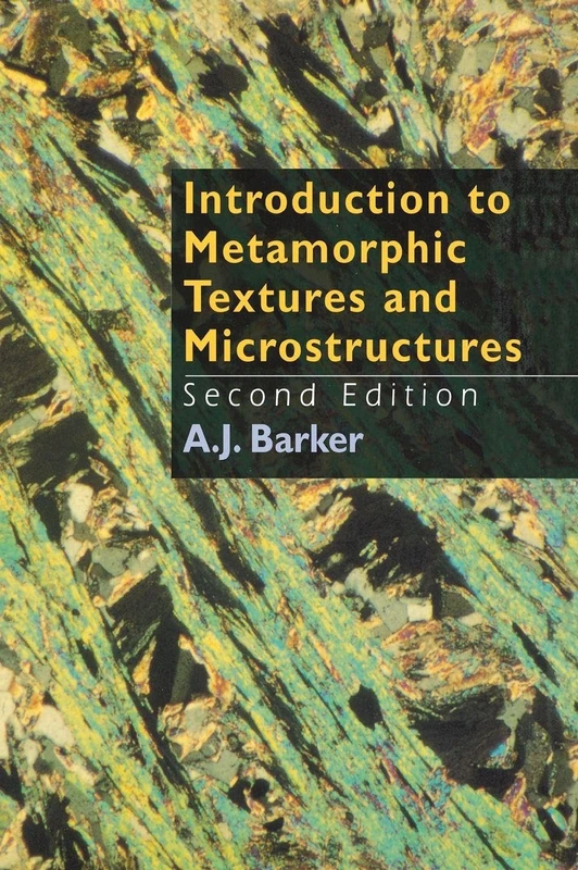 Introduction to Metamorphic Textures and Microstructures