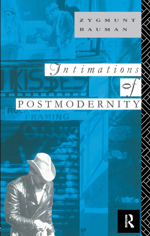 Routledge - Intimations of Postmodernity - Academic Book
