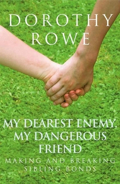 Routledge - My Dearest Enemy, My Dangerous Friend (Book)