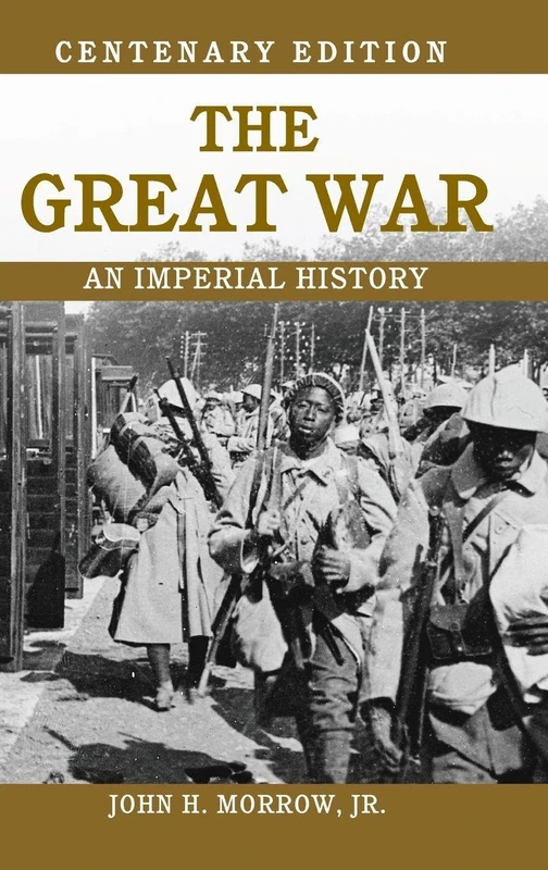 The Great War: An Imperial History