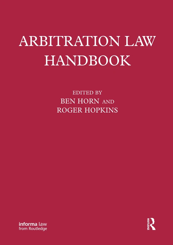 Routledge Arbitration Law Handbook - International Law Volume