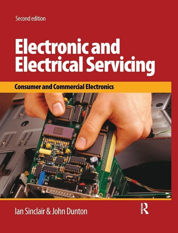 Routledge Electronic and Electrical Servicing Textbook