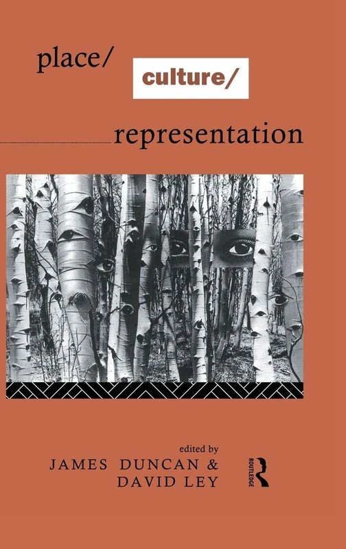 Place/Culture/Representation