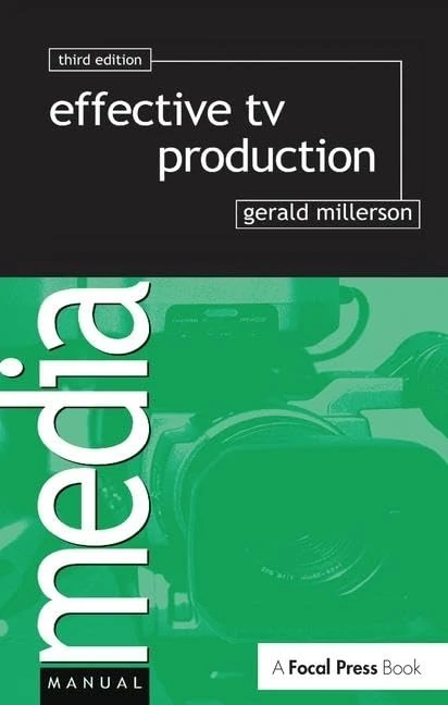 Routledge Effective TV Production - Television Process Guide