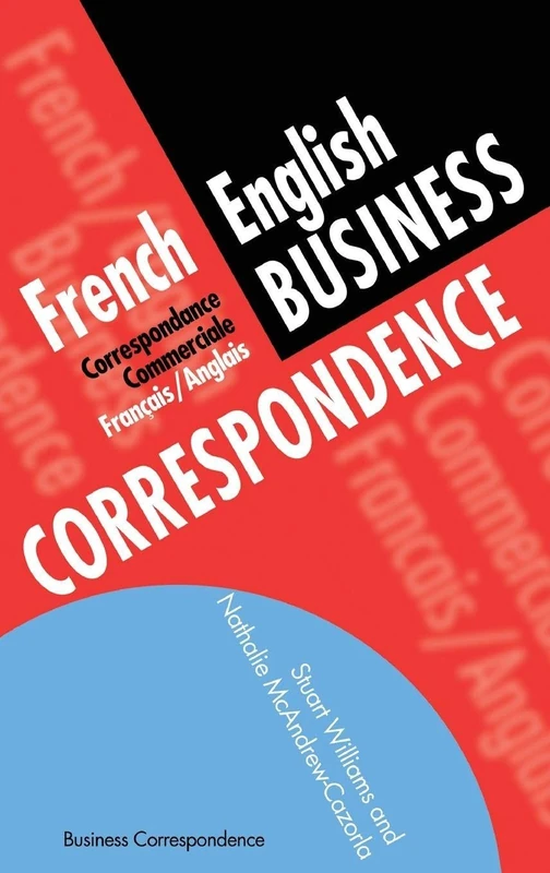 Routledge French/English Business Correspondence Textbook