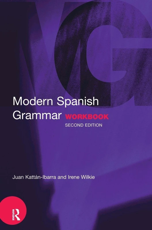 Routledge Modern Spanish Grammar Workbook - Language Study