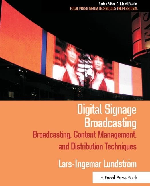 Routledge Digital Signage Broadcasting - Media Management Book