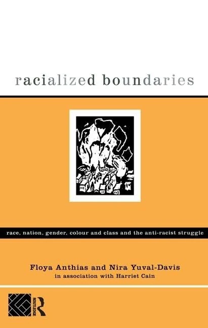 Routledge - Racialized Boundaries: Race, Nation, and Class Book