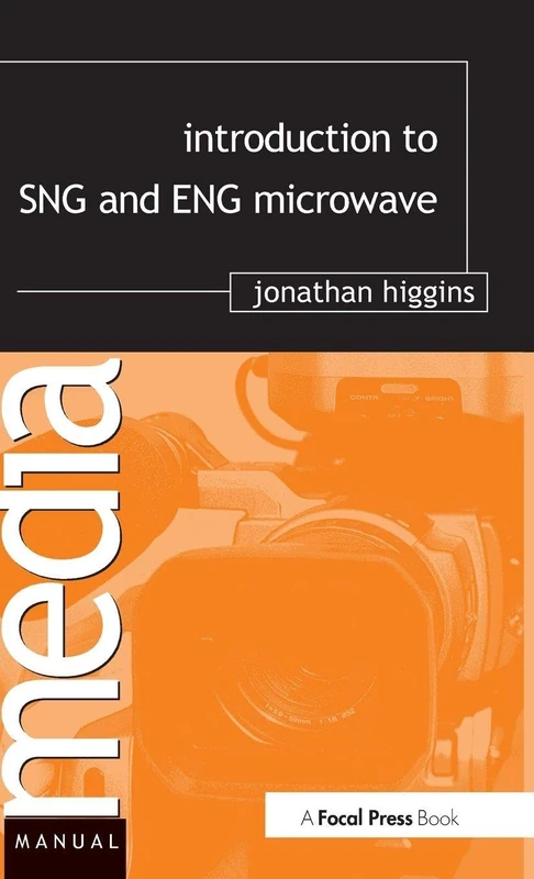 Routledge - Introduction to SNG and ENG Microwave Book