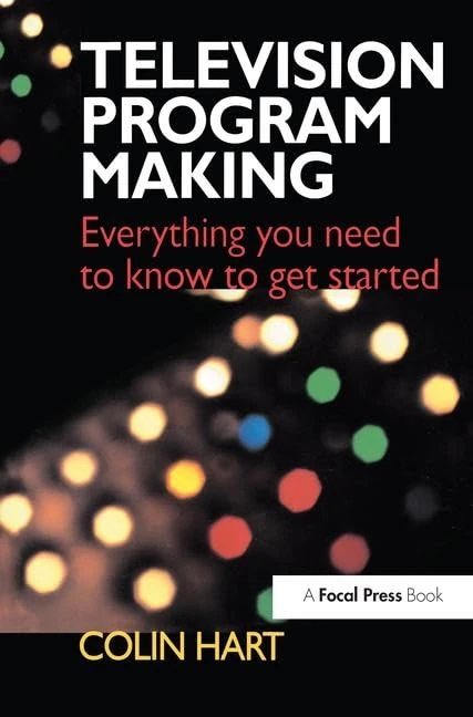 Routledge Television Program Making - Production Guide