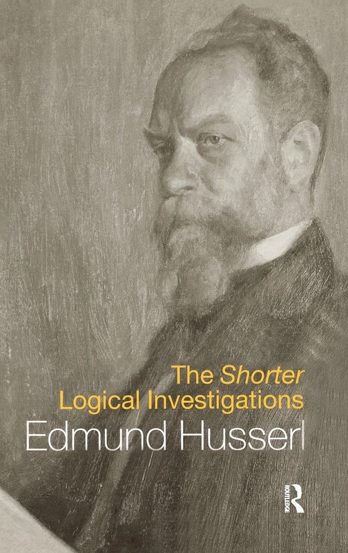 The Shorter Logical Investigations (International Library of Philosophy)