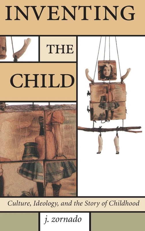 Routledge Inventing the Child - Children's Literature and Culture - Image 1