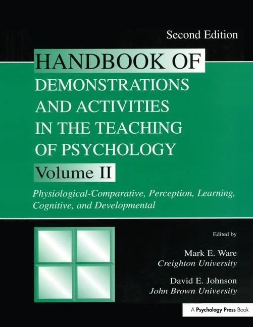 Routledge Handbook of Demonstrations in Teaching Psychology Vol II