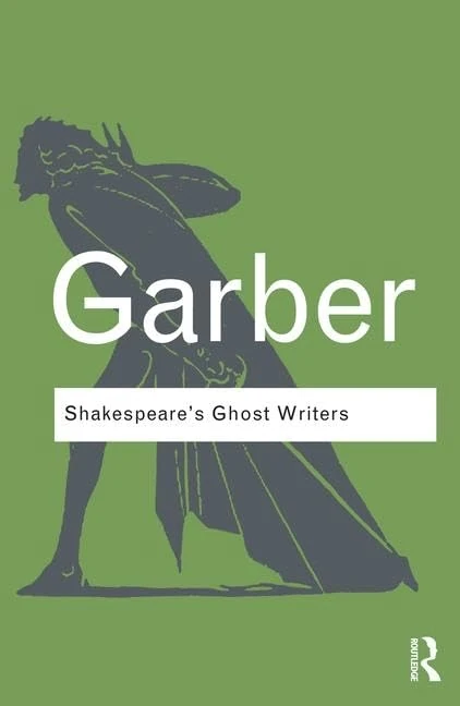 Routledge Shakespeare's Ghost Writers - Literature Book