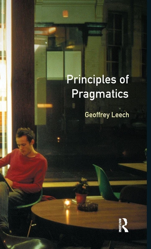 Principles of Pragmatics (Longman Linguistics Library)