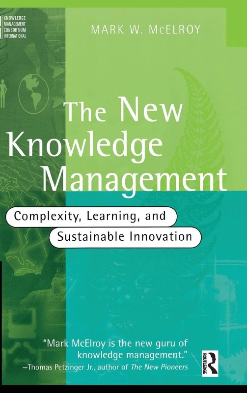 Routledge - The New Knowledge Management Book