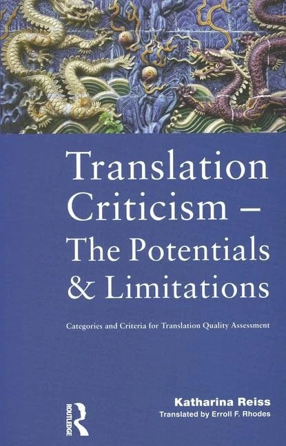 Translation Criticism- Potentials and Limitations: Categories and Criteria for Translation Quality Assessment - Image 1