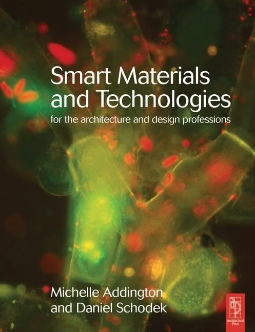 Routledge - Smart Materials and Technologies for Architecture