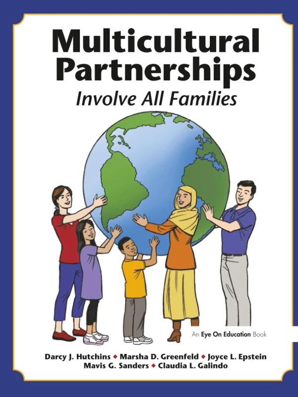 Routledge Multicultural Partnerships: Involve All Families