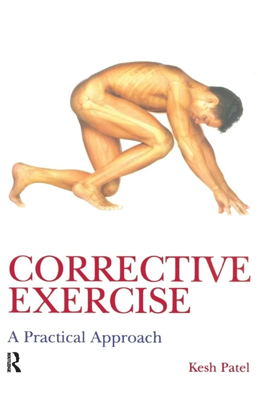 Corrective Exercise: A Practical Approach: A Practical Approach - Image 1
