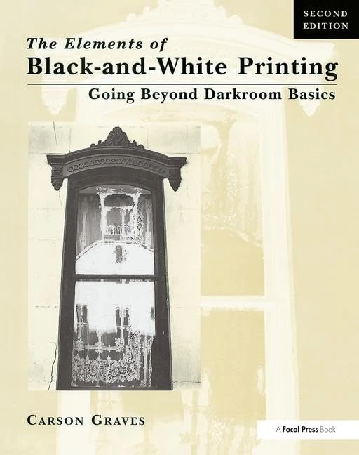 Routledge Elements of Black and White Printing - 2nd Edition