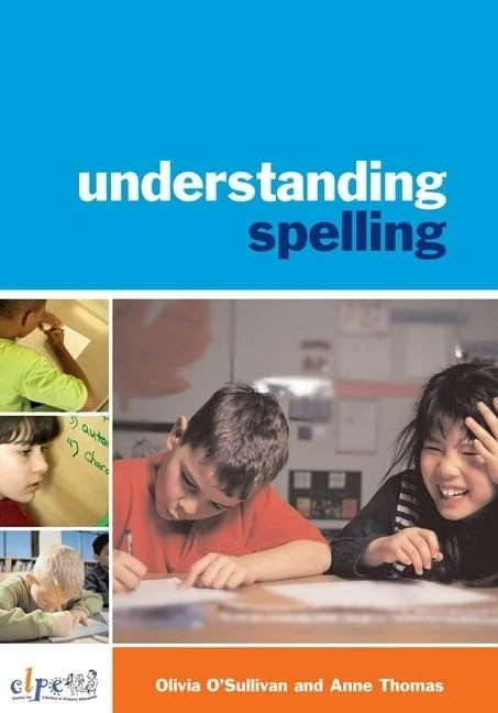 Routledge Understanding Spelling - Literacy Education Book