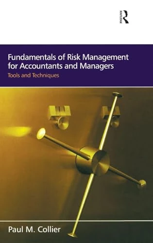 Fundamentals of Risk Management for Accountants and Managers: Tools & Techniques