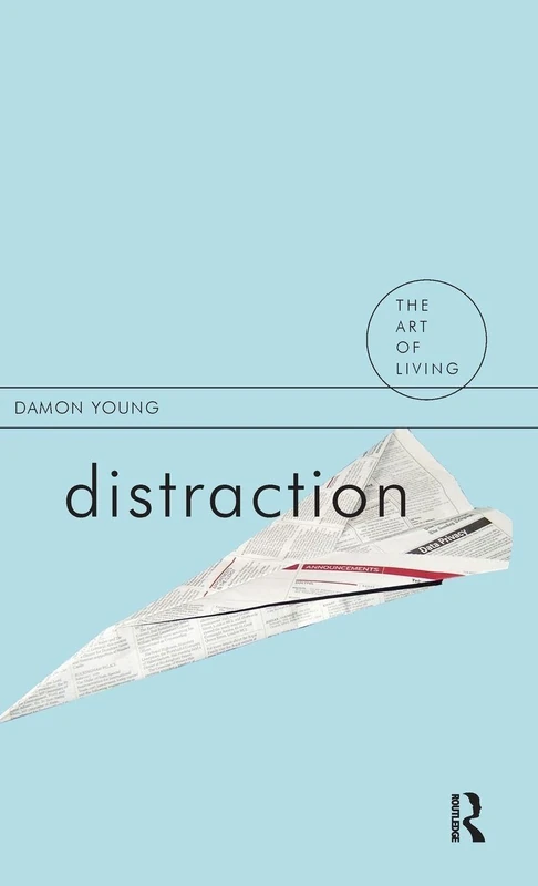 Routledge Distraction (The Art of Living) - Psychology Book