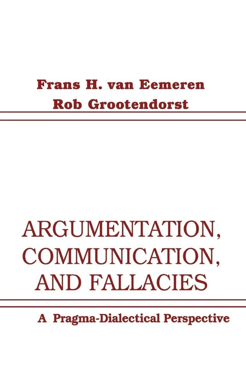 Routledge Argumentation, Communication, and Fallacies Book