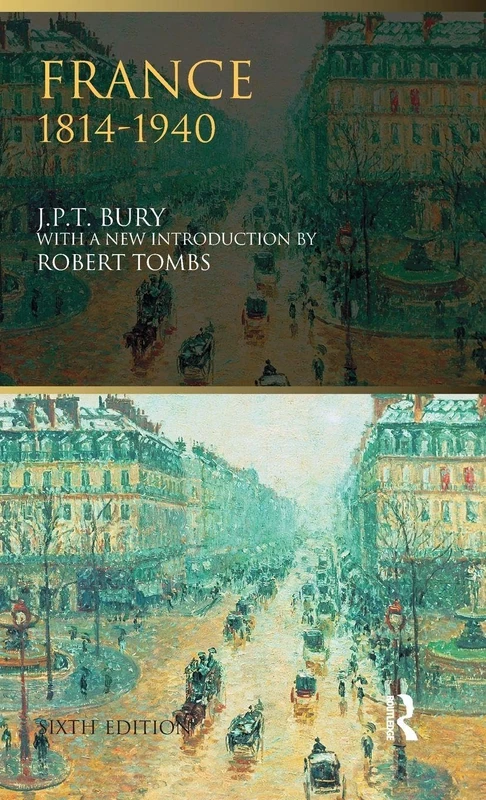 Routledge France, 1814-1940 - History of nineteenth century France
