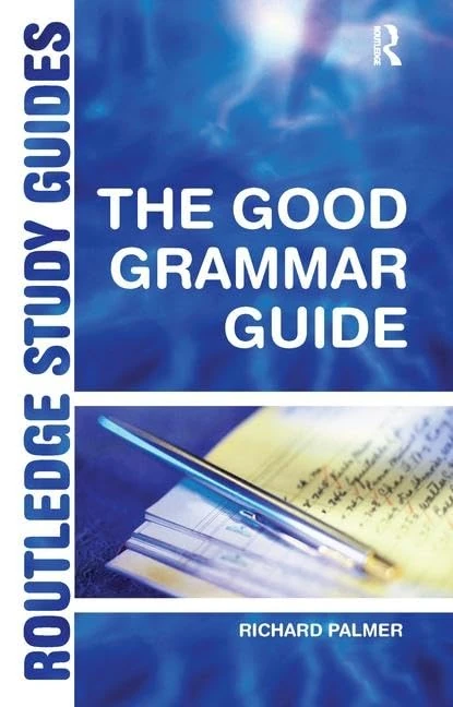 Routledge The Good Grammar Guide - Language Study Guide
