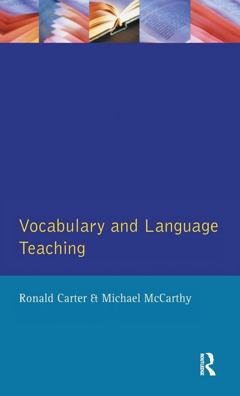 Vocabulary and Language Teaching (Applied Linguistics and Language Study)