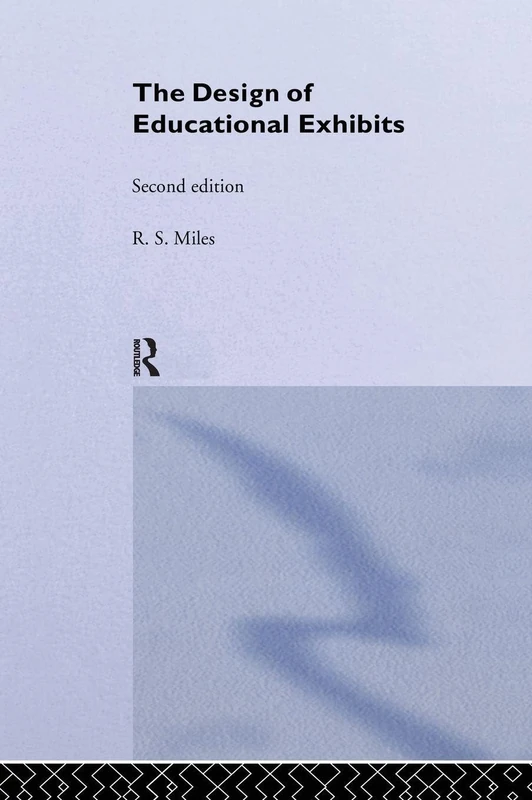 Routledge - The Design of Educational Exhibits - Book